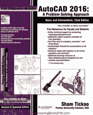 AutoCAD 2016 A Problem Solving Approach Basic and Intermediate 22nd Edition
