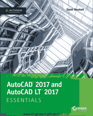 AutoCAD 2017 and AutoCad LT 2017 Essentials