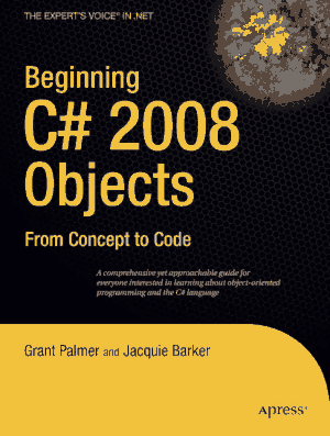 Beginning C# 2008 Objects From Concept to Code – FreePdf-Books.com