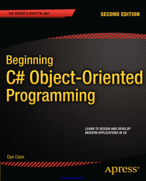 Beginning C# Object Oriented Programming 2nd Edition –, Free Ebook Download Pdf