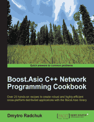 Boost.Asio C++ Network Programming Cookbook – FreePdf-Books.com
