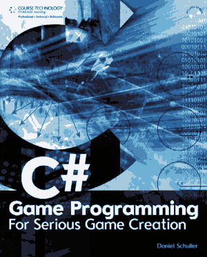 C# Game Programming For Serious Game Creation – FreePdf-Books.com