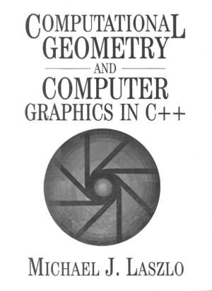Computational Geometry and Computer Graphics in C++ – FreePdf-Books.com