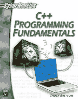 Free Download PDF Books, C++ Programming Fundamentals Cyberrookies Series – FreePdf-Books.com