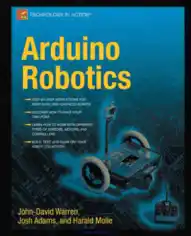 Arduino Robotics Book – 100 Free Books