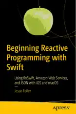 Beginning Reactive Programming with Swift Book 2018 year