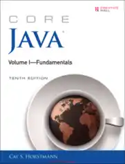 Core Java Volume I Fundamentals 10th Edition Book 2018 year