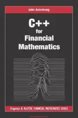C++ for Financial Mathematics Book 2018 year