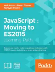 JavaScript Moving to ES2015 Learning Path Book