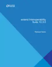 Extend Interoperability Suite 10.3.0 Release Notes PDF