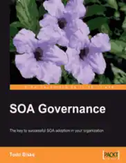 Free Download PDF Books, SOA Governance – The key to successful SOA adoption