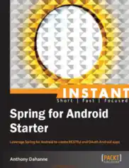 Spring for Android Starter Instant Spring for Android Starter