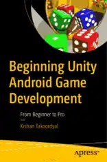 Beginning Unity Android Game Development PDF