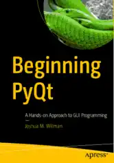 Beginning PyQt A Hands-on Approach to GUI Programming PDF