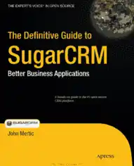 The Definitive Guide to SugarCRM