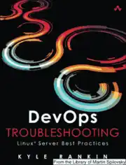 DevOps Troubleshooting Linux Server Best Practices