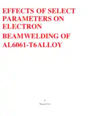Effects Of Select Parameters On Electron Beam Welding Of Al6