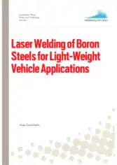 Laser Welding Of Boron Steels For Light Weight Vehicle Appl