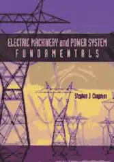 Electric Machinery and Power System Fundamentals Solutions Manual