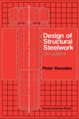 Design of Structural Steelwork Second Edition