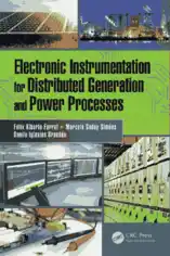 Electronic Instrumentation for Distributed Generation and Power Processes 1st Edition