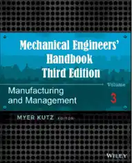 Mechanical Engineers Handbook Manufacturing and Management 3rd Edition