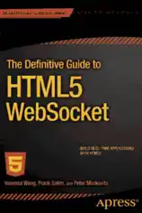 Free Book The Definitive Guide To HTML5 Websocket