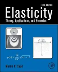 Free Download PDF Books, Elasticity Theory Applications and Numerics 3rd Edition