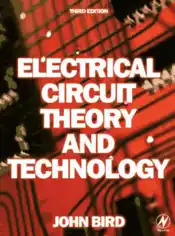 Electrical Circuit Theory and Technology Third Edition