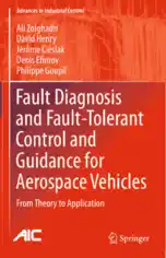 Fault Diagnosis and Fault Tolerant Control and Guidance for Aerospace Vehicles