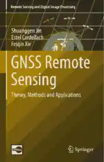 GNSS Remote Sensing Theory Methods and Applications