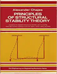 Principles of Structural Stability Theory Civil engineering and Engineering Mechanics Series