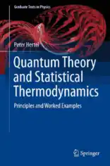 Free Download PDF Books, Quantum Theory and Statistical Thermodynamics Principles and Worked Examples