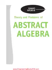 Theory and Problems of Abstract Algebra