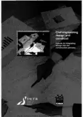 Civil Engineering Design and Construct A Guide to Integrating Design into the Constructing Process