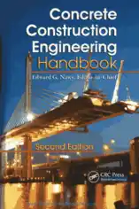 Concrete Construction Engineering Handbook Second Edition