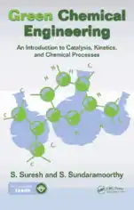 Free Download PDF Books, Green Chemical Engineering an Introduction to Catalysis Kinetics and Chemical Processes