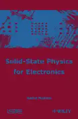 Solid State Physics for Electronics