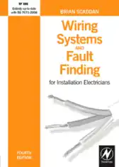 Wiring Systems and Fault Finding For Installation Electricians Fourth Edition