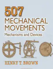 Free Download PDF Books, 507 Mechanical Movements Mechanisms and Devices