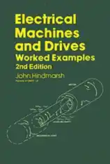 Electrical Machines and Drives Work Examples Second Edition