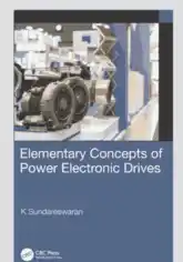 Elementary Concepts of Power Electronic Drives