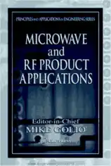 Microwave and RF Product Applications Principles and Applications in Engineering