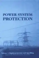 Power System Protection Volume 4 Digital Protection and Signalling