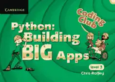 Coding Club Level 3 Python Building Big Apps