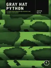 Free Download PDF Books, Gray Hat Python Python Programming for Hackers and Reverse Engineers