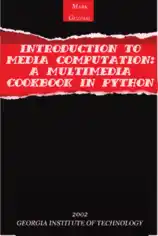 Free Download PDF Books, Introduction to Computing and Programming in Python a Multimedia Approach