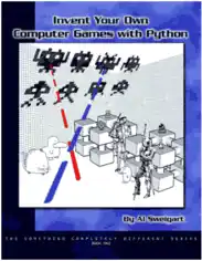 Free Download PDF Books, Invent Your Own Computer Games with Python