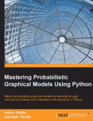 Free Download PDF Books, Mastering Probabilistic Graphical Models using Python