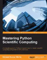 Free Download PDF Books, Mastering Python Scientific Computing
